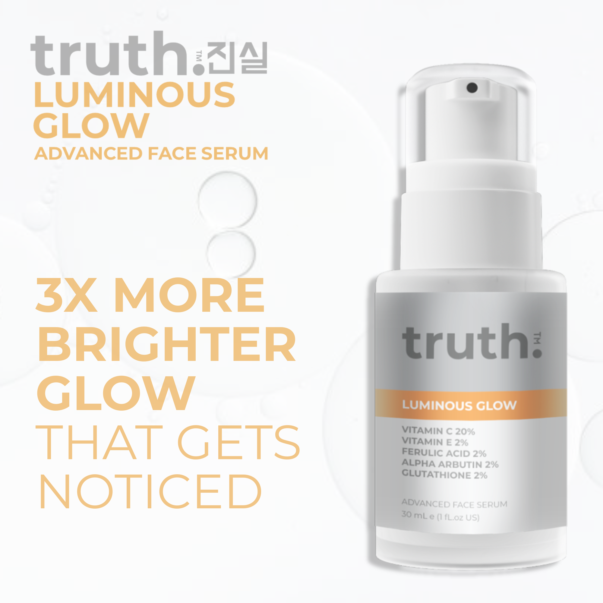 Truth Luminous Glow Advanced Face Serum - 30ml