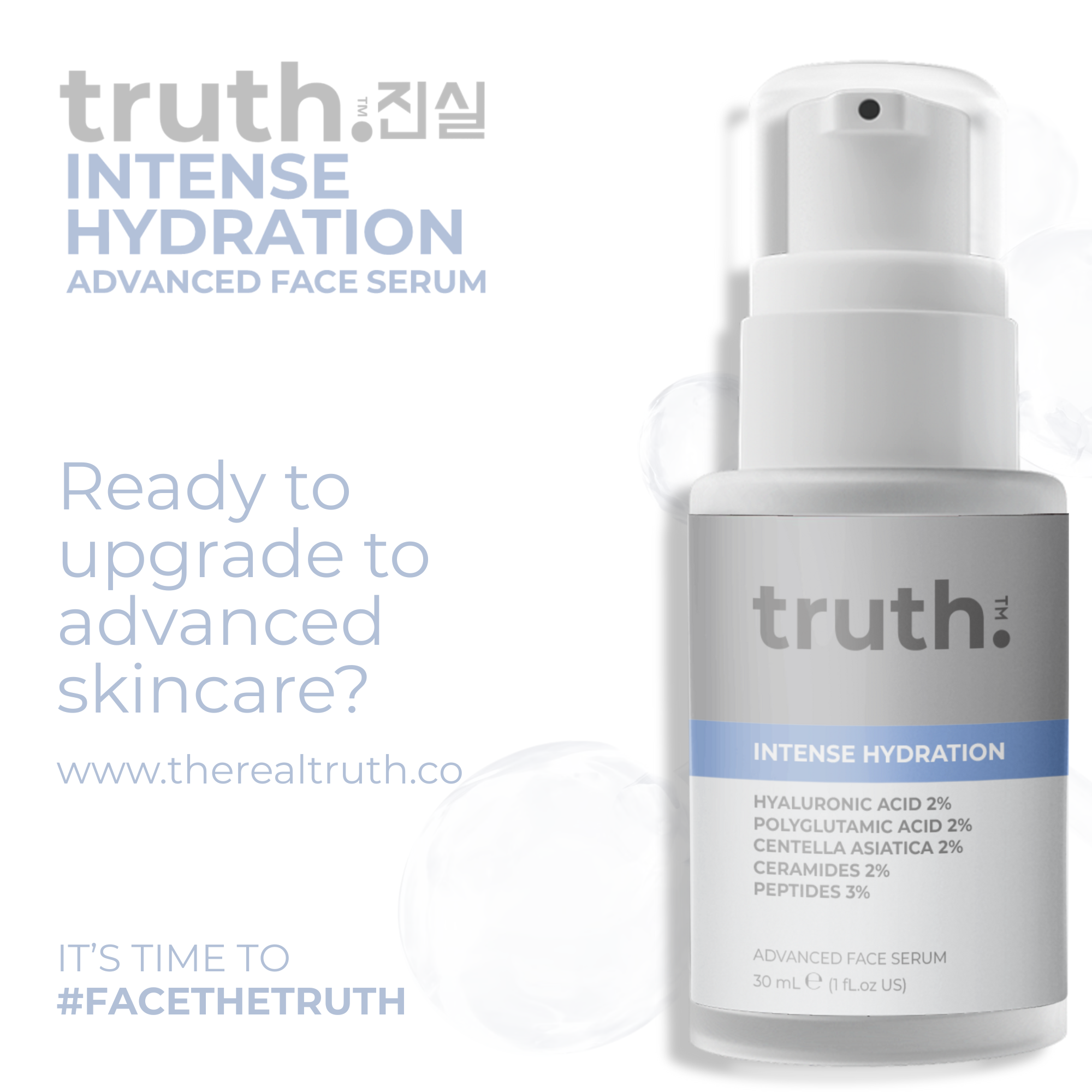 Truth Intense Hydration Advanced Face Serum - 30ml