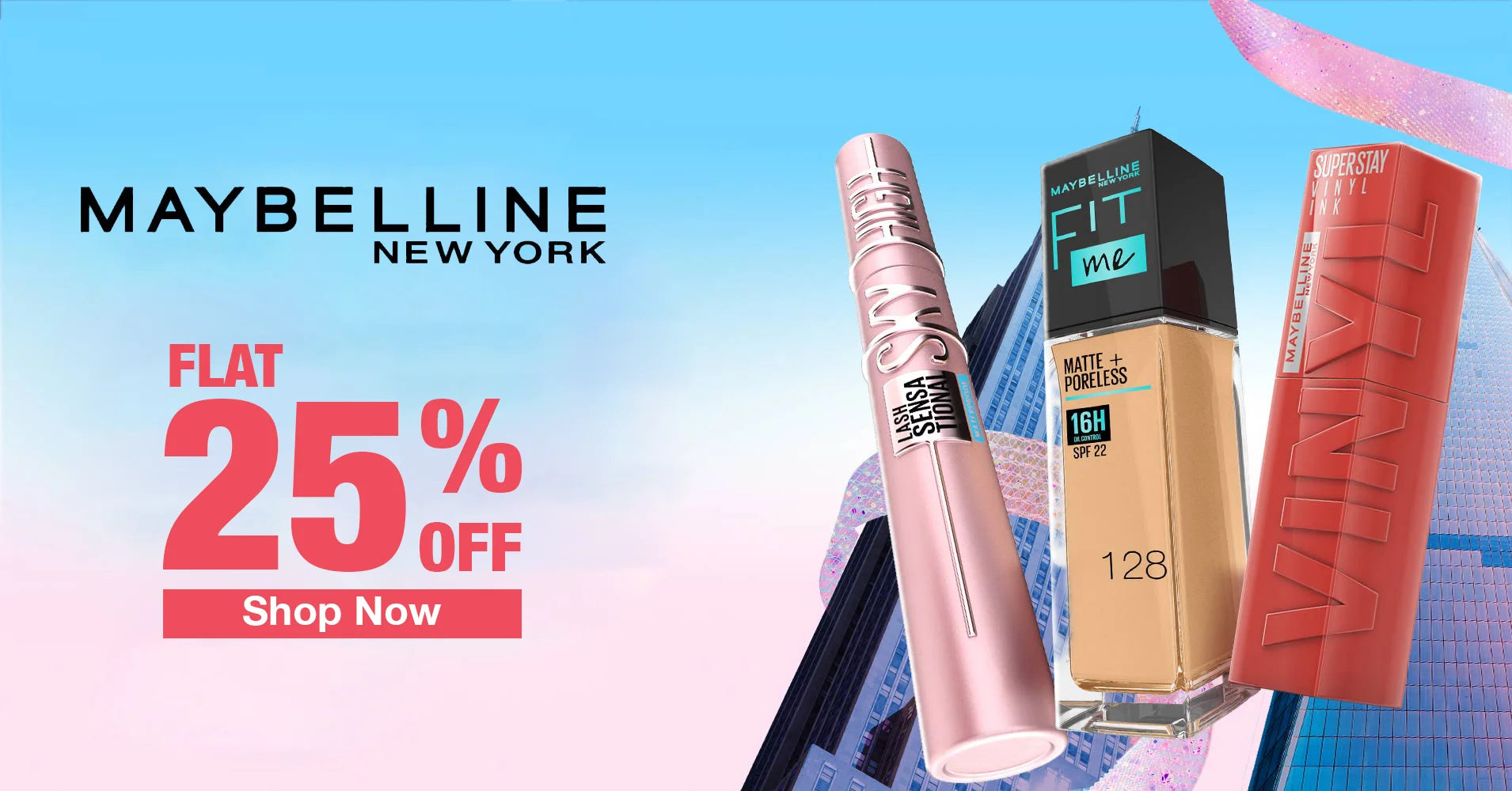 Maybelline | Flat 25% Off